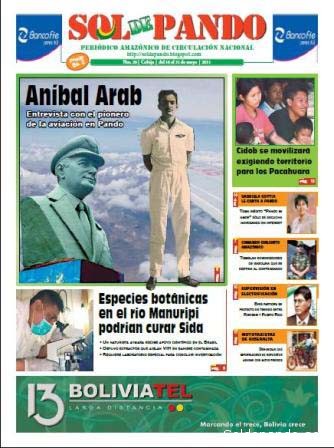 La biografía de Anibal Arab fue publicada en en el Nro. 20 de la edición impresa de Sol de Pando (mayo 2011) y reeditada en la edición digital del 2 de marzo del 2012.
